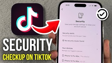 How to Do Security CheckUp on TikTok - 2025