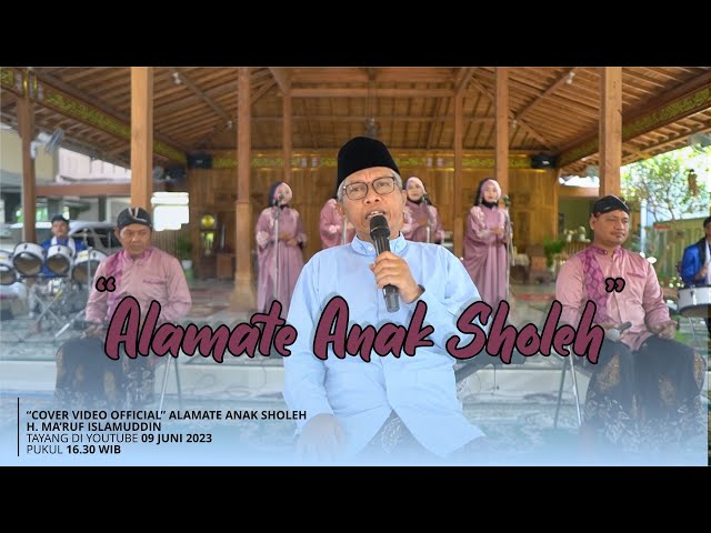 H. Ma'ruf Islamuddin | ALAMATE ANAK SHOLEH FULL REBANA class=