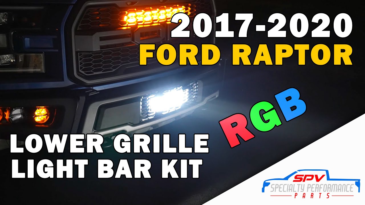NEW 2017-2020 Ford Raptor Lower Grille Light Bar Kit RGB LED - YouTube