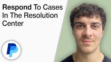 How To Respond to Cases in the PayPal Resolution Center [2025 Full Guide]