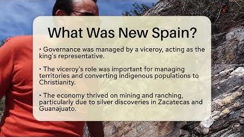 What Was New Spain? - Ancient Wonders Revealed