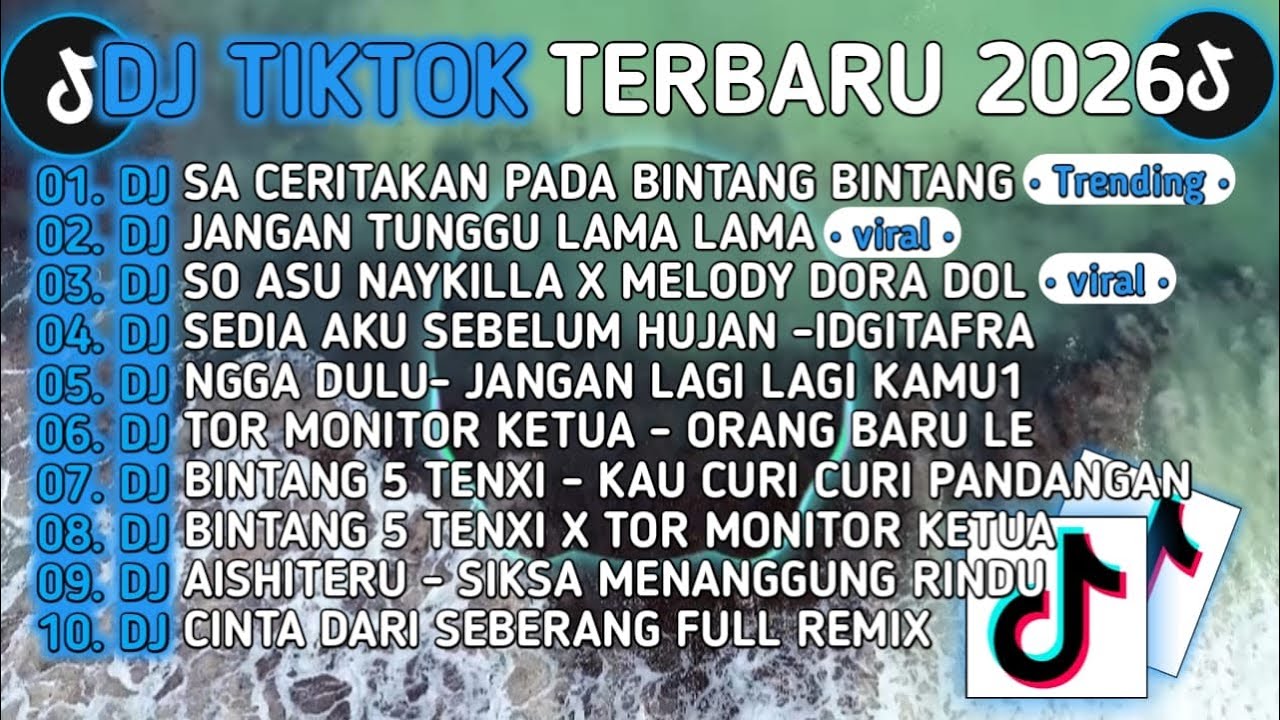 DJ TIKTOK TERBARU 2026🎵DJ SA CERITAKAN PADA BINTANG BINTANG-JAUH KO PERGI🎵DJ JANGAN TUNGGU LAMA LAMA