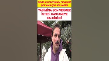 ÇOK ACI GENİŞ AİLE DİZİ OYUNCUSU UFUK ÖZKAN YASAMİNA SON VERMEK İSTEDİ HASTENEYE KALDİRİLDİ