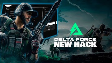 Delta Force Hack 2025 💫 | Aimbot, ESP & Weapon Mods! 🎯 | WORKING! 🎮