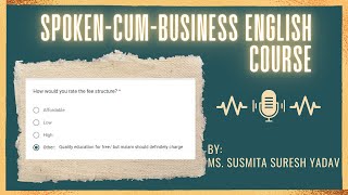 Session 9: Unit 4 - I Really Like Hip-Hop! - Spoken-cum-Business English Course