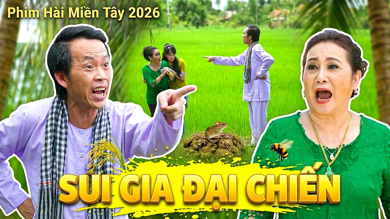 SUI GIA ĐẠI CHIẾN | Phim Hoài Linh 2026 | Phim Hài 2026 | Phim Hài Việt Nam | Phim Miền Tây THVL