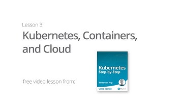 Kubernetes, Containers, and Cloud Tutorial - Learn Kubernetes Step By Step