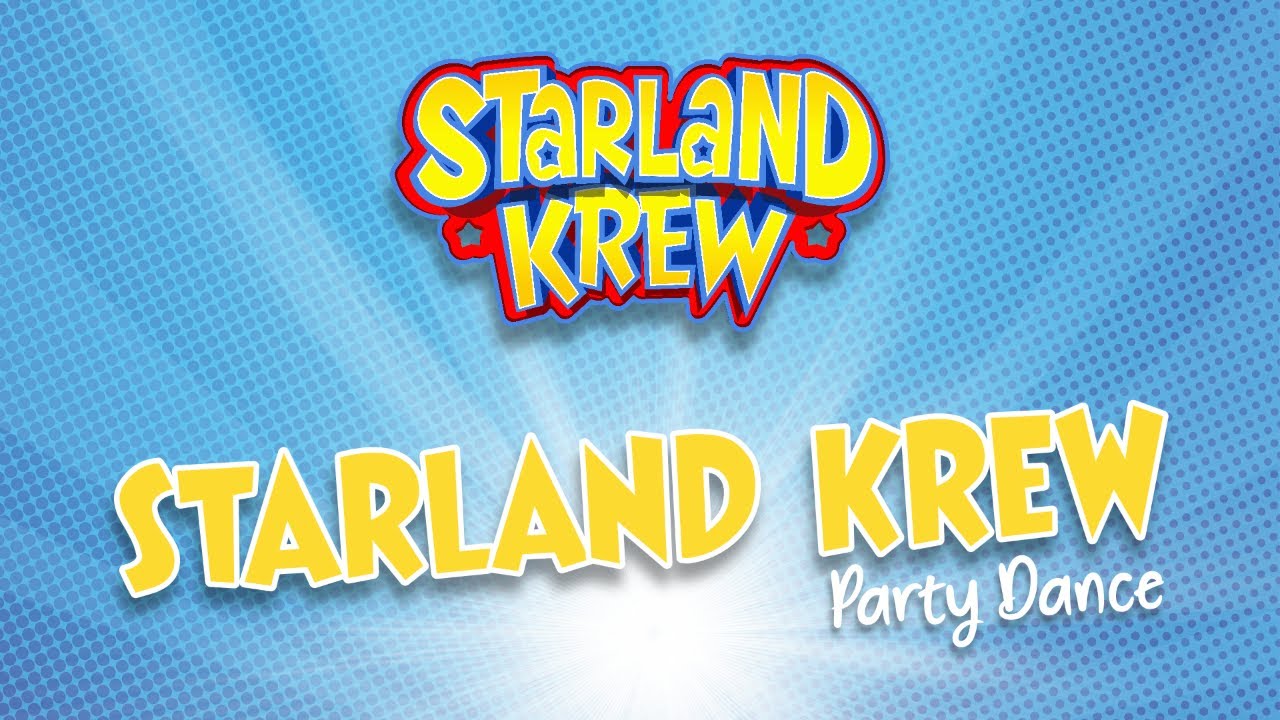 Starland Krazy - Party Dance | Starland Krew