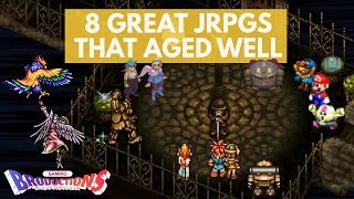 8 Great JRPGs That Have Aged Really Well!