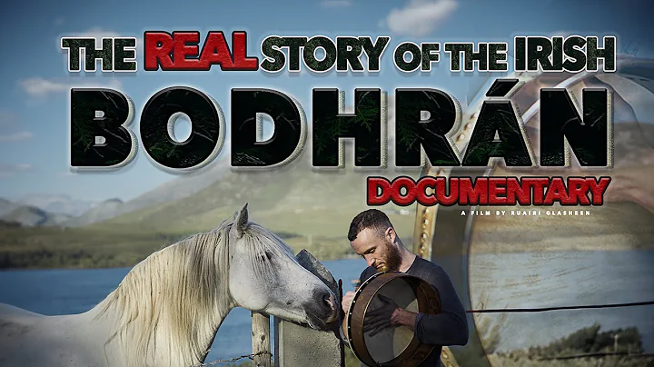 The REAL Story of the Irish Bodhrán - DOCUMENTARY