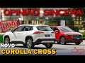 Novo Corolla Cross - Especificações, preços, modelos, nossa Opinião Sincera ao vivo!