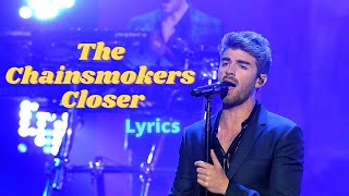 The Chainsmokers  Closer Lyrics chainsmokers closer