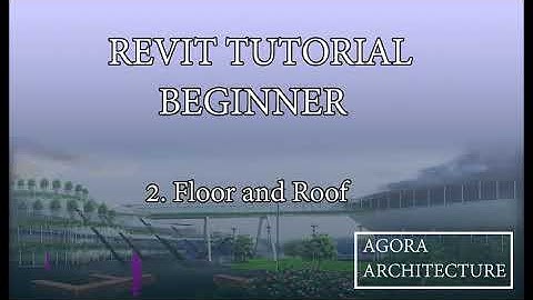 Revit Tutorial Floor and Roof
