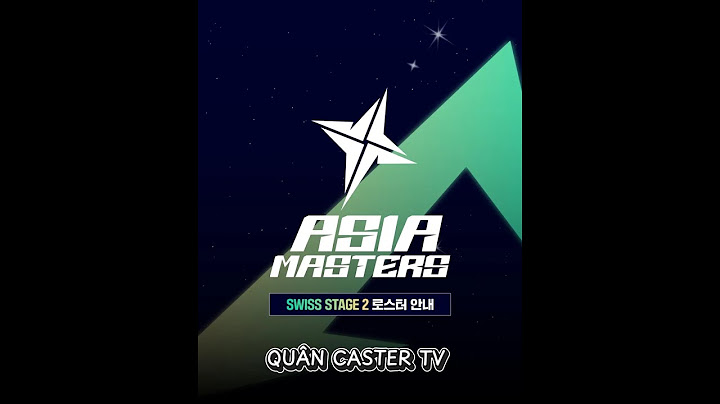 🔴Asia Masters 2025 Swiss 2 | DCG - BLG ,LNG - BCT , HLE - WBG | B03 QUÂN BỊP TV #lck #lvp #lpl