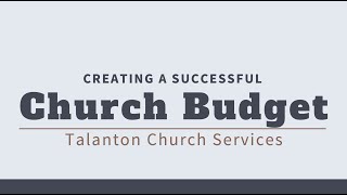 Creating a Successful Church Budget | Talanton Church Services