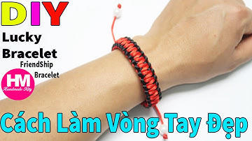 Hướng Dẫn Cách Làm Vòng Tay May Mắn đơn giản - Macrame bracelet/double knot friendship bracelet