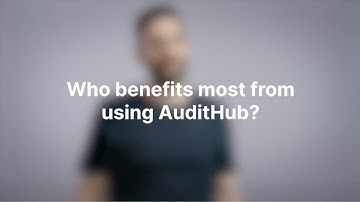 Who benefits the most using AuditHub? | Kostas Ferles
