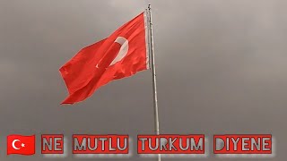 Ne Mutlu Türküm Diyene Dalgalanan Türk Bayrağı Turkish Flag