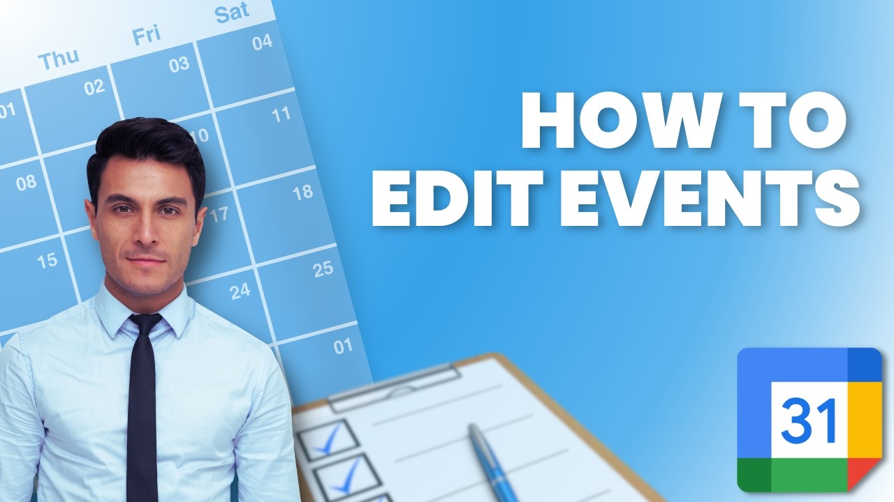 How to Edit Events in Google Calendar | Quick Tutorial 2026 - YouTube