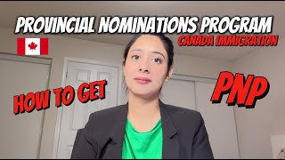 All About PNP Provincial Nomination Canada | 2024 | Process & Fees | Canada Immigration