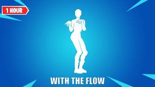 Fortnite Go WITH THE FLOW Dance 1 HOUR | Emote Fortnite