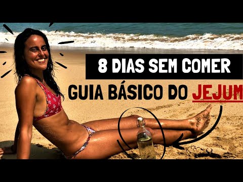 8 DIAS DE JEJUM TOTAL + GUIA COMPLETO PARA INICIANTES