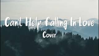 Can't Help Falling In Love - Elvis Presley (Cover By Alexandra Porat)