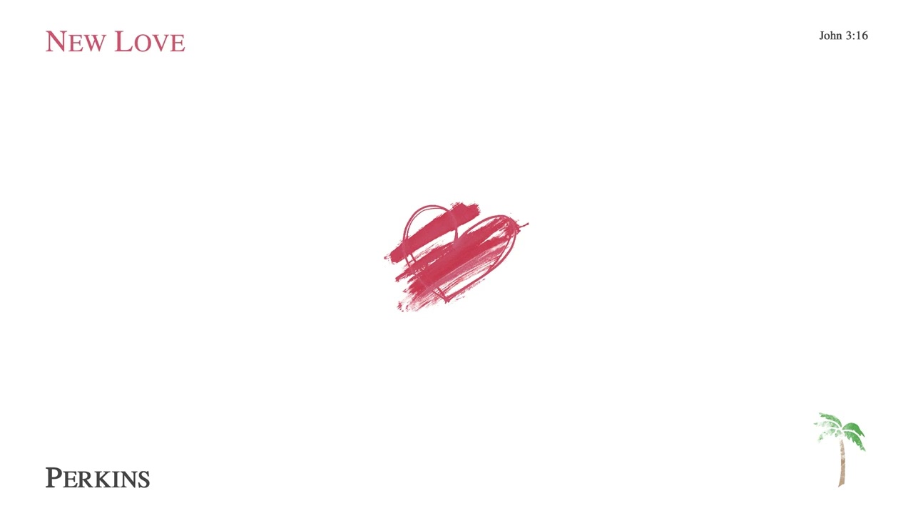 Perkins - New Love (Official Audio)