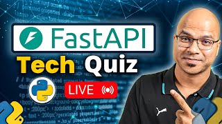 Tech Quiz | FastAPI | Sunday 6 PM IST