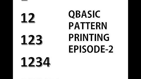 Qbasic Pattern Programming Episode 2 (2018)