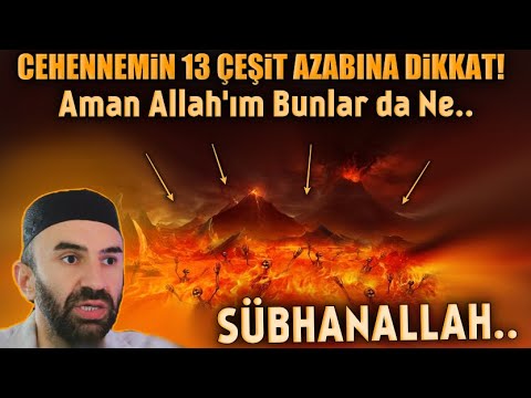 Cehennemin Ürpertici 13 Azabı.! Bu videoyu izledikten sonra düşüncelerin değişecek! (Sübhanallah)