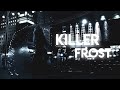 ₊˚ˑ༄Killer frost(poderes)