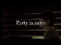 Mr.children「Party is over」を歌いました。