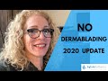 NO DERMABLADING - Why women SHOULD NOT shave their faces! UPDATE 2020