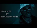 Tuma kitu lyrics - Khaligraph Jones