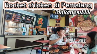 makan di rocket chicken #liburan #jalanjalan #pemalang