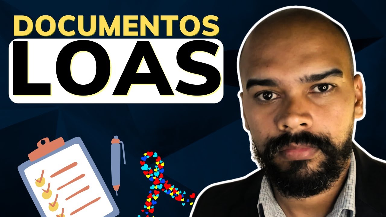 TODOS os documentos para BPC LOAS Autismo