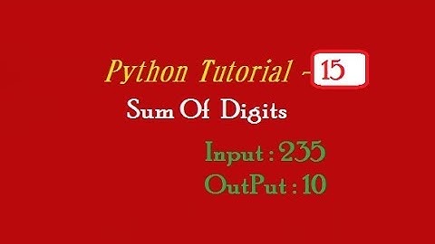Python Sum Of Digits Of Number