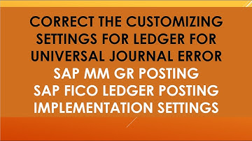 Correct the customizing settings for ledger for universal journal | Message no. FINS_ACDOC_CUST201