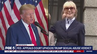 Appeals court upholds $5M award in sex abuse case against Donald Trump