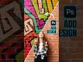 Add Design 🤩 to Wall - Photoshop tutorial / Best way to add Design #photoshop #shorts #design