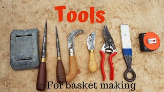 Famous basket making tools: What do you need? Profile