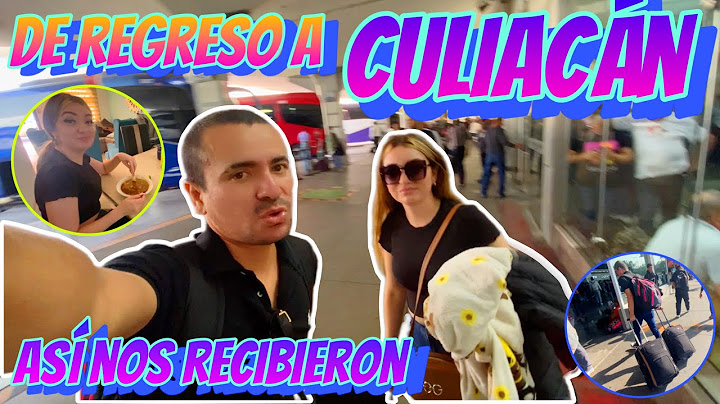 TERMINO NUESTRO VIAJE // De regreso a CULIACÁN // Así nos recibieron
