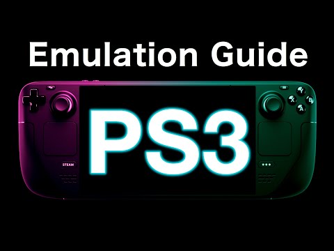 Ultimate Guide: Play PS3 Games on Steam Deck - RPCS3 Emulator