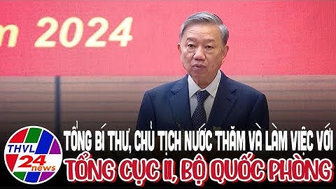 Tổng Bí thư, Chủ tịch nước Tô Lâm thăm và làm việc với Tổng cục II, Bộ Quốc phòng