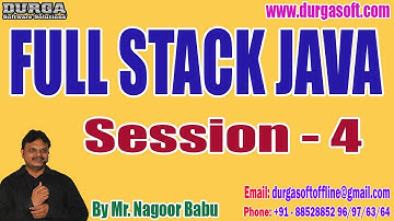 FULL STACK JAVA tutorials || Session - 4 || by Mr. Nagoor Babu On 17-08-2023 @11:30AM IST