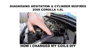 Diagnosing cylinder misfire check engine light hesitation 2009 Toyota Corolla 1.8 L change coil DIY