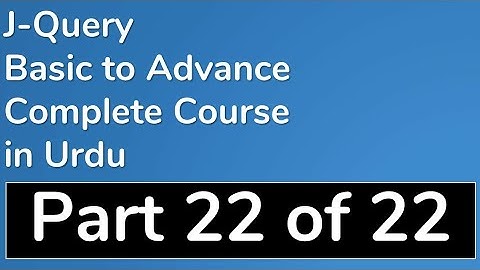 22 How to create Drop Down Menu in JQuery in Urdu - JQuery Tutorial in Urdu (Basic to Advance)