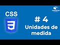 ▶️ #04 UNIDADES DE MEDIDA 💻 Curso CSS