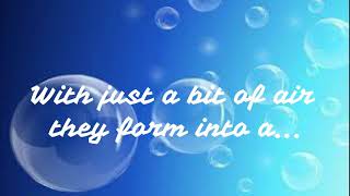 CATCH A FALLING BUBBLE (Lyric Video)